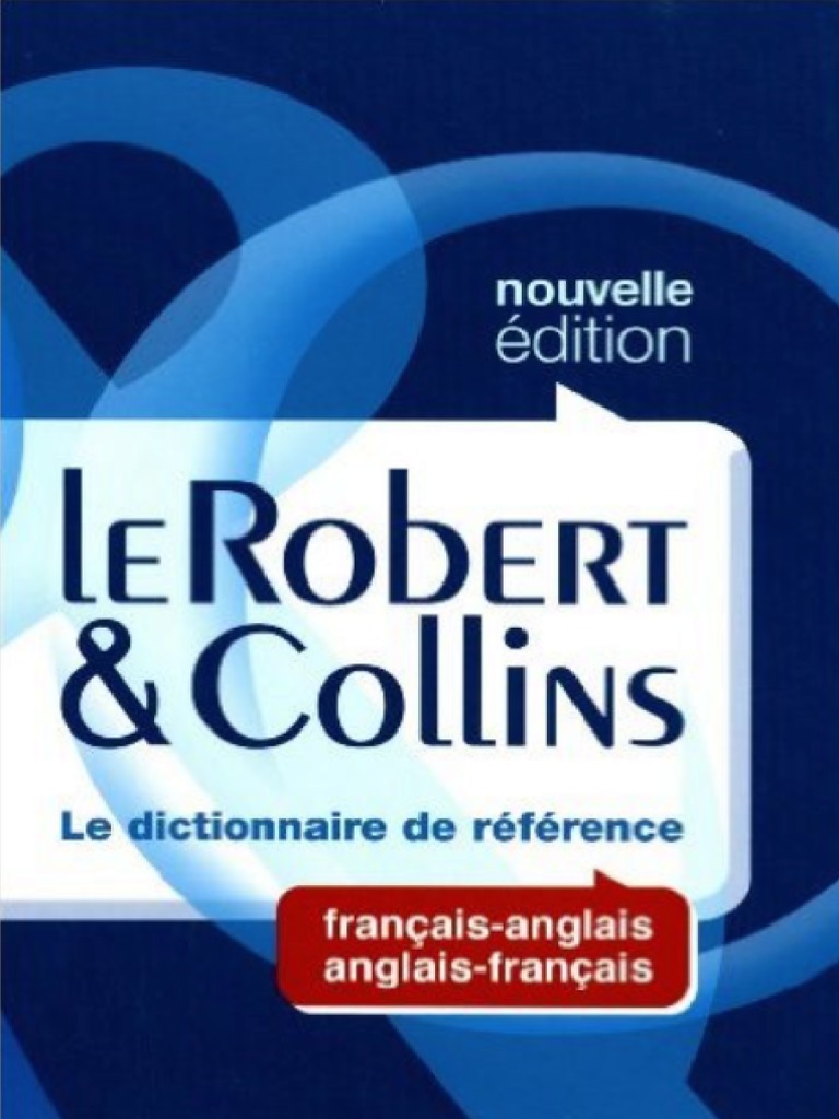 Dictionnaire Robert Collins Désambiguïsation lexicale Lexicographie