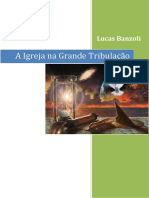 A Igreja Na Grande Tribulação