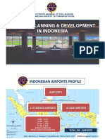 Airport Planning & Development in Indonesia: Directorate General of Civil Aviation Indonesian Ministry of Transportation