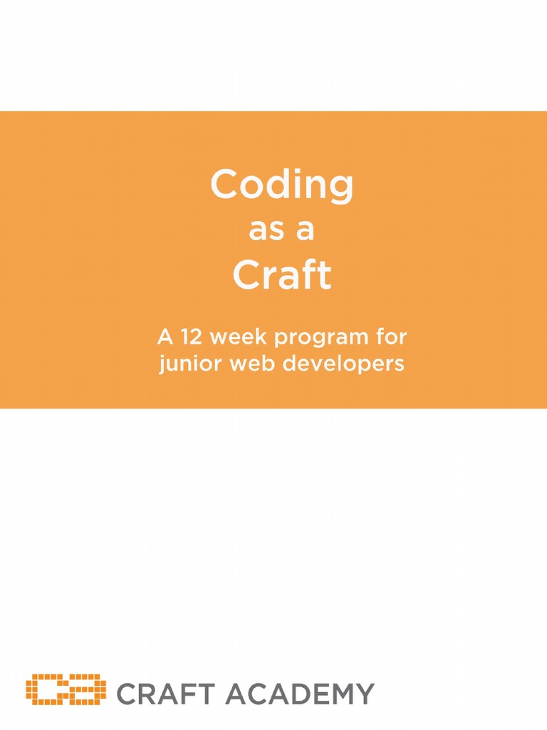 Coding As A Craft