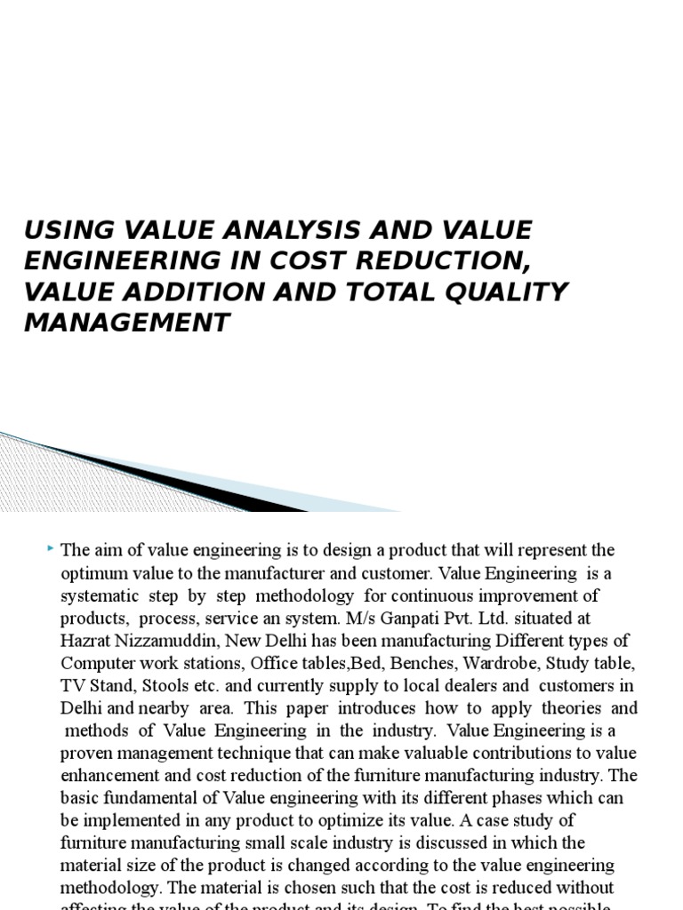 Using Value Analysis and Value Engineering in Cost Reduction, Value