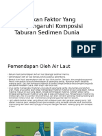 Jelaskan Faktor Yang Mempengaruhi Komposisi Taburan Sedimen Dunia