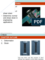 Define Concept of Normal Strain - Define Concept of Shear Strain - Determine Normal and Shear Strain in Engineering Applications