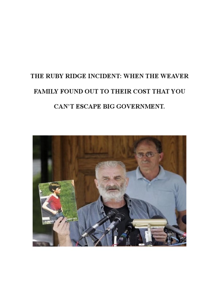 The Ruby Ridge Incident When the Weaver Family Found Out to Their Cost