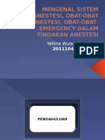 Mengenal Sistem Anestesi, Obat-Obat Anestesi, Obat-Obat