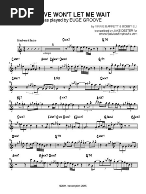 Love Wont Let Me Wait Euge Groove Tenor