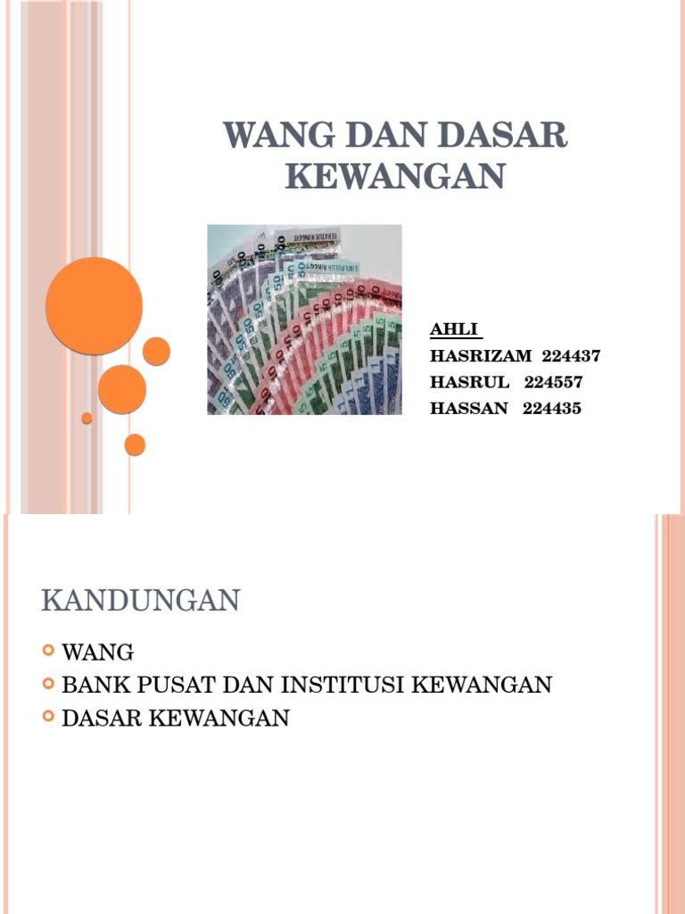 Wang Dan Dasar Kewangan