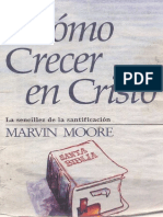 Marvin Moore - Como Crecer en Cristo