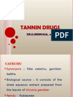 Tannin Drugs - Dr.U.Srinivasa, Professor and Head, Srinivas College of Pharmacy, Mangalore - 574143, Karnataka