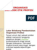 6Peran Organisasi Dan Kode Etik Profesi