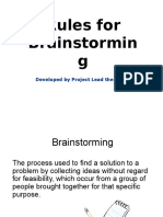 Rules For Brainstormin G: Developed by Project Lead The Way