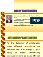 Detection of Adulteration By Dr.U.Srinivasa, Professor and Head, Srinivas college of Pharmacy, Mangalore- 574143. Karnataka