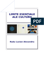 Limite Esentiale Ale Culturii - Radu Lucian Alexandru