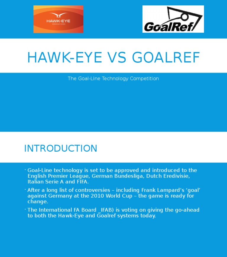 Hawk-Eye Oder Goalref, Das Ist Hier Die Frage – APLNGK