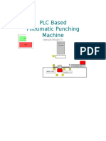 PLC Based Pneumatic Punching Machine: (Minor Project)