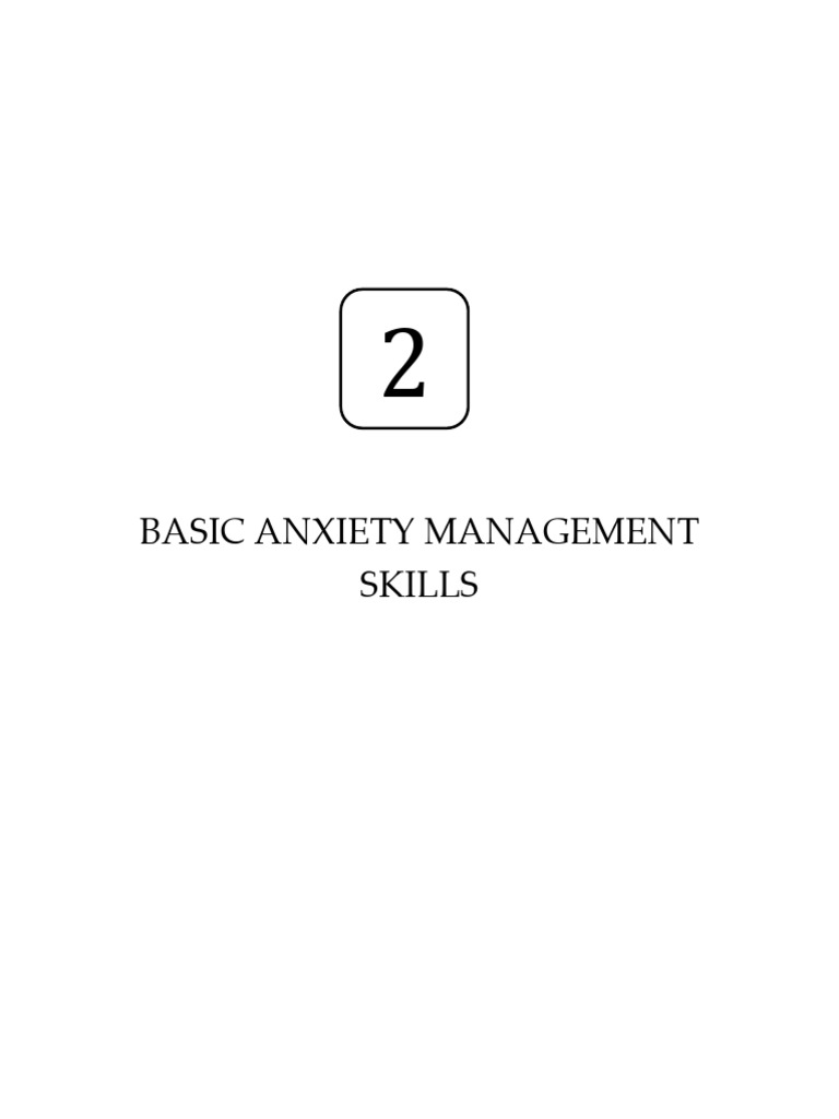 Basic Anxiety Management Techniques | Mindfulness | Self-Improvement