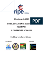 RIPE - 26 de Junho - Brasil e EUA Frente Aos Desafios Regionais - o Continente Africano