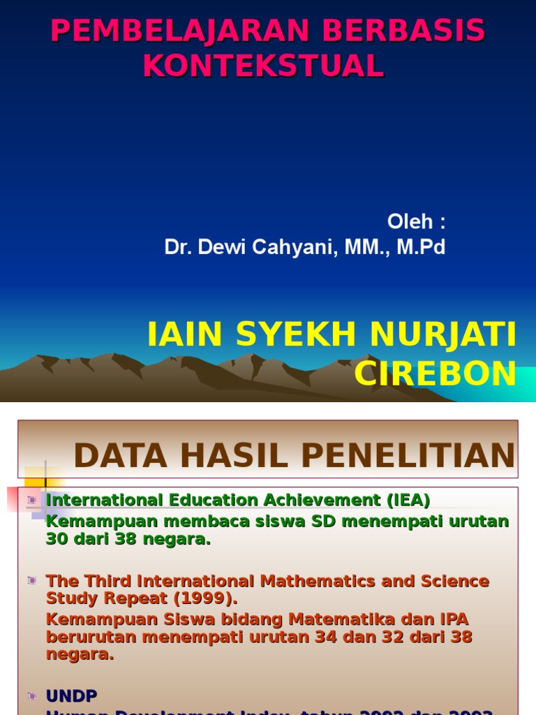 Pengembangan Model Pembelajaran CTL Pengembangan Model Pembelajaran CTL