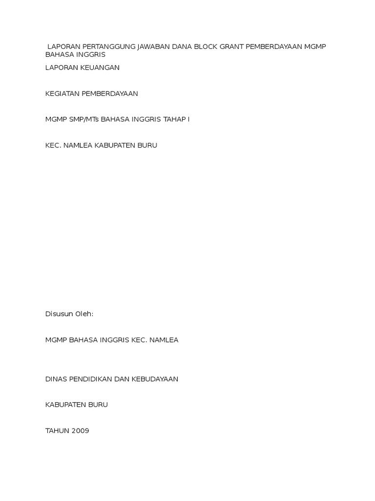 Contoh Lpj Dana Block Grant Pemberdayaan Mgmp Bahasa Inggris