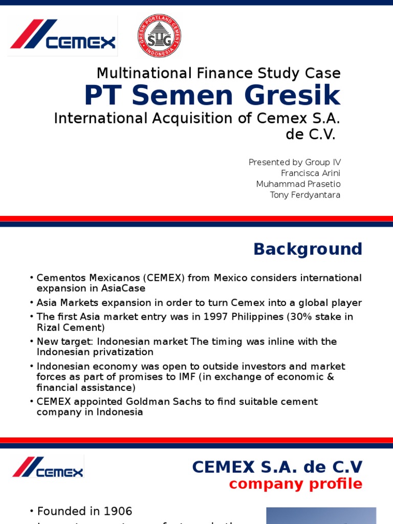 Multinational Finance Study Case - CEMEX Semen Gresik - PPT 2013 | PDF ...