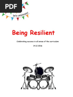 Being Resilient: Celebrating Success in All Areas of The Curriculum 14.12.2016