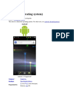 Android (Operating System) : Navigation Search Android (Disambiguation)