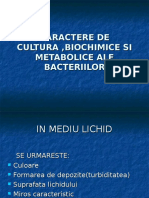 Caractere de Cultura ,Biochimice Si Metabolice Ale