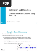 Estimation and Detection: Lecture 9: Introduction Detection Theory (Chs 1,2,3)