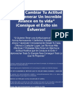 Cómo Cambiar Tu Actitud Para Generar Un Increíble Avance en Tu Vida