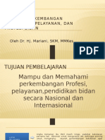 Sejarah Perkembangan Pendidikan Pelayanan Dan Profesi Bidan