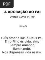 009 - Adoração Ao Pai-como Amor e Luz