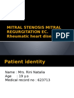 Rini's Mitral Stenosis and Regurgitation Case