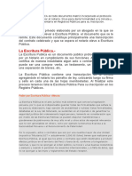 LA ESCRITURA PÚBLICA Es Todo Documento Matriz Incorporado Al Protocolo Notarial