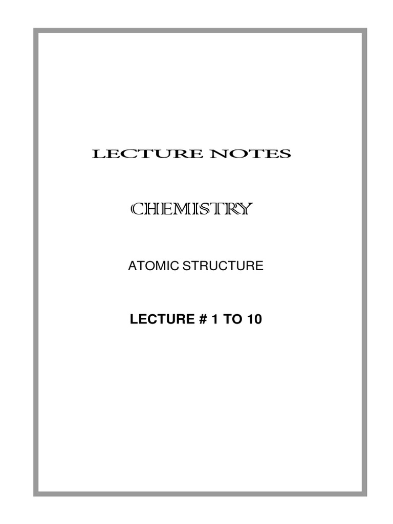 Atomic Structure Lecture Notes | PDF | Emission Spectrum | Spectroscopy
