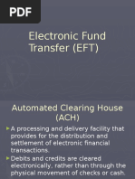 Electronic Fund Transfer (EFT)