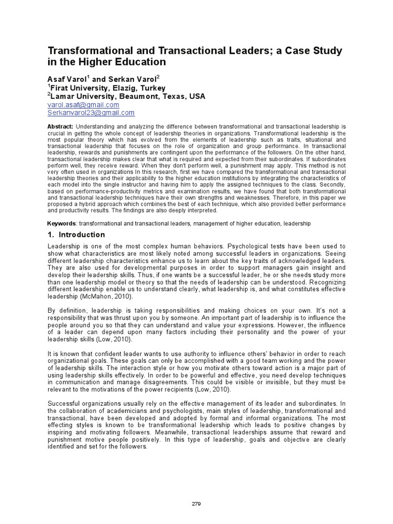 Transformational and Transactional Leaders; a Case Study