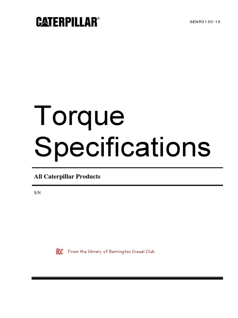 Torque Specifications Manual for Caterpillar Products A Comprehensive