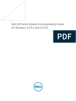 Dell DR Series System Interoperability Guide For Releases 3.2.6.1 and 3.2.0.2