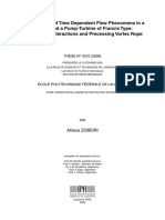 Thesis Epfl Phd Investigation of Time Dependant Flow Phenomena in a Turbine and Pump Turbine of Francis Type Rotor Stator Interactions and Processing Vortex Rope