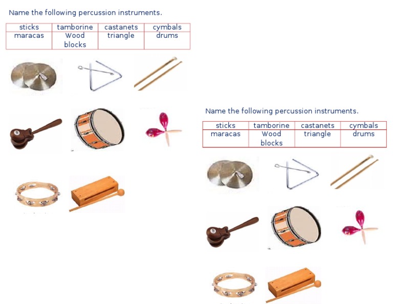 Name The Following Percussion Instruments. Sticks Tamborine