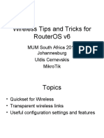 Wireless Tips and Tricks For Routeros V6: Mum South Africa 2013 Johannesburg Uldis Cernevskis Mikrotik
