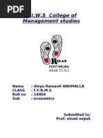 S.I.W.S College of Management Studies: Name: Divya Ramesh Anumalla Class: F.Y.B.M.S Roll No: 14004 Sub: Economics