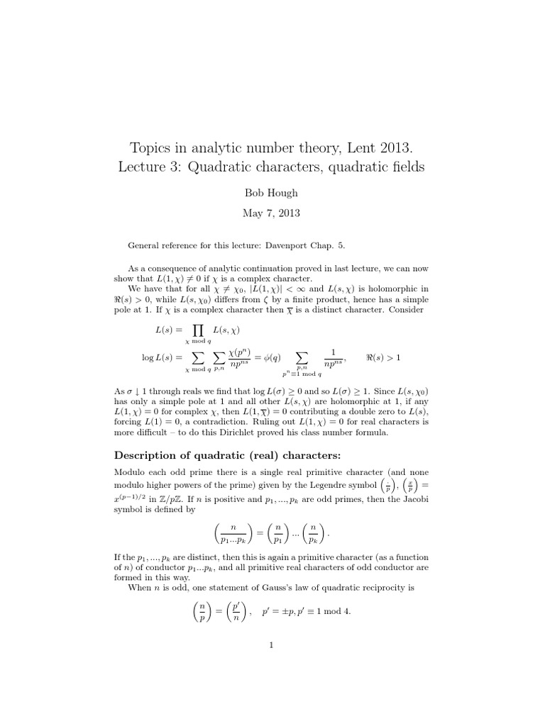 Topics in Analytic Number Theory, Lent 2013. Lecture 3 Quadratic