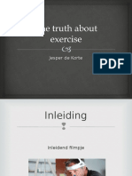 The Truth About Exercise Presentatie