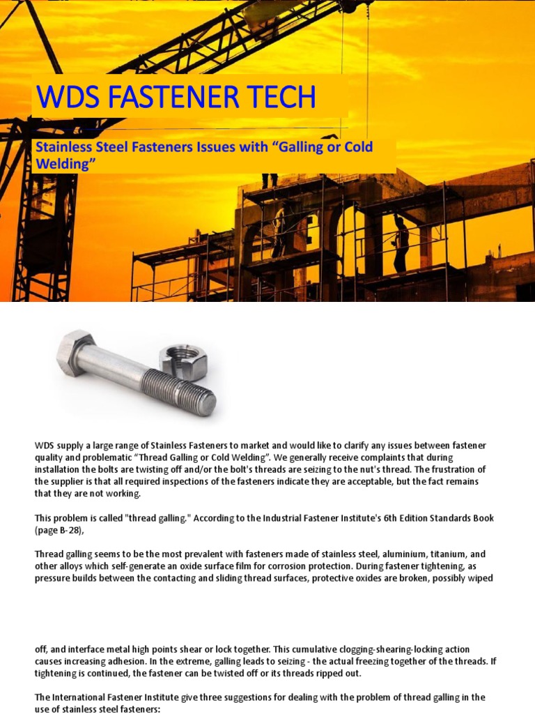 Stainless Steel Fasteners Issues with “Galling or Cold Welding" Screw