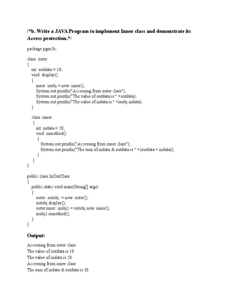 B. Write A JAVA Program To Implement Inner Class and Demonstrate Its ...