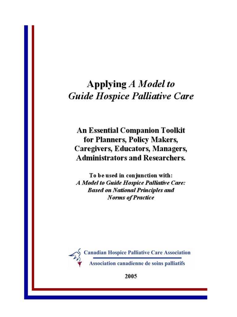 Applying A Model To Guide Hospice Palliative Care Toolkit PDF