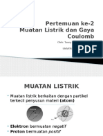 Muatan Listrik & Gaya Coulomb