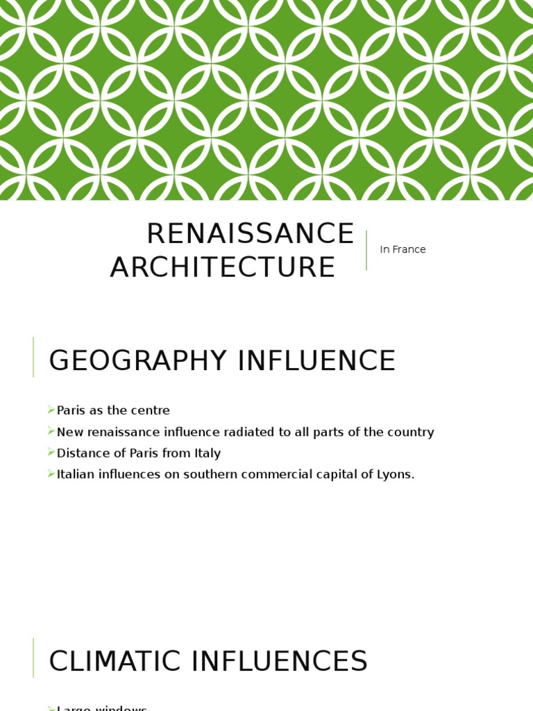 French Renaissance Architecture Overview | PDF | Renaissance | Gothic ...