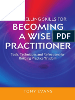 Tony Evans, Christiane Sanderson Counselling Skills For Becoming A Wiser Practitioner Tools, Techniques and Reflections For Building Practice Wisdom